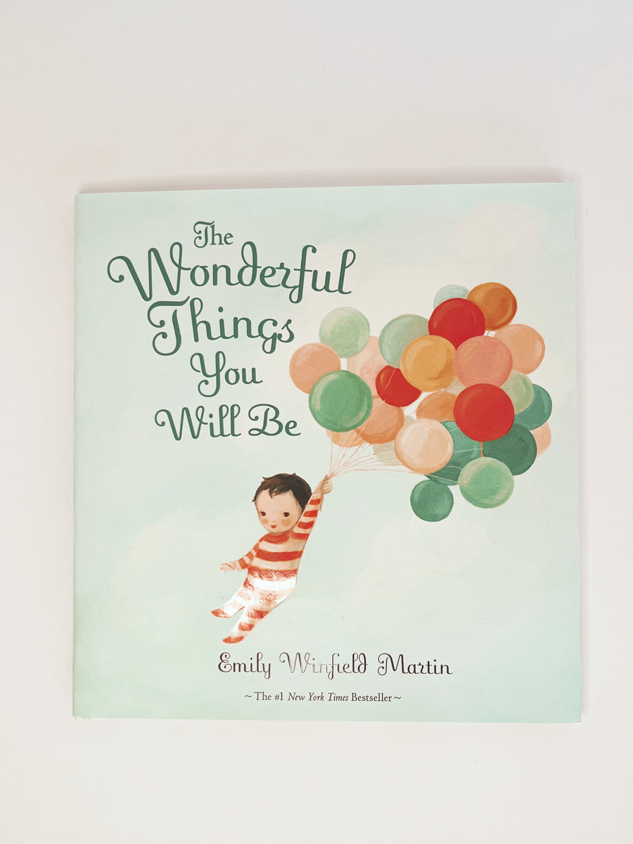 The Wonderful Things You Will Be